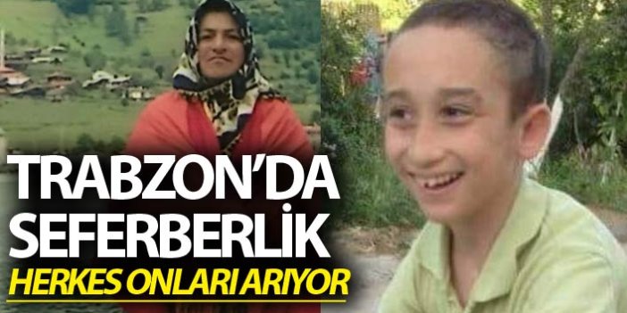 Trabzon'da seferberlik - Herkes onları arıyor