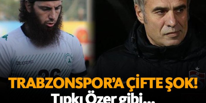 Trabzonspor'a çifte şok!