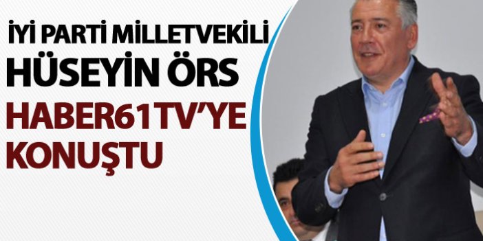 İYİ Parti Trabzon Milletvekili Hüseyin Örs, maç öncesi Haber61TV'ye açıklamalarda bulundu.