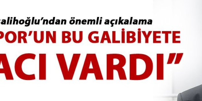 Hacısalihoğlu: "Trabzonspor'un bu galibiyete ihtiyacı vardı"