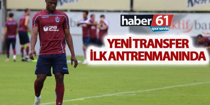 Caleb Ekuban Trabzonspor ile ilk antrenmanında