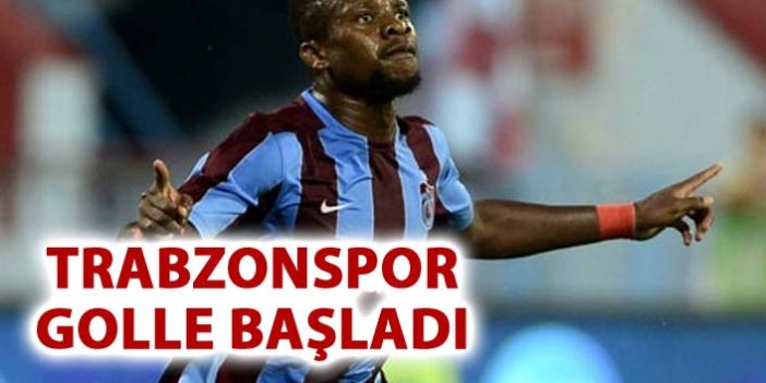 Trabzonspor golle başladı
