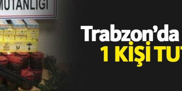 Trabzon'da uyuşturucu operasyonu: 1 kişi tutuklandı
