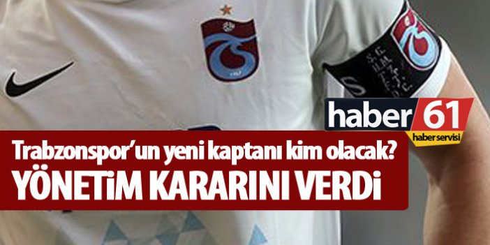 Trabzonsporspor’un ikinci kaptanı kim olacak?