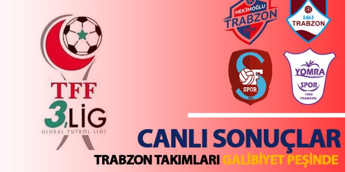 Trabzon takımları galibiyet peşinde! Canlı sonuçlar...
