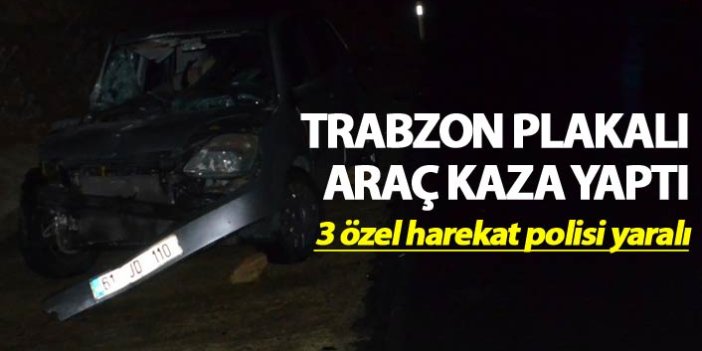 Trabzon plakalı araç kaza yaptı - 3 özel harekat polisi yaralı