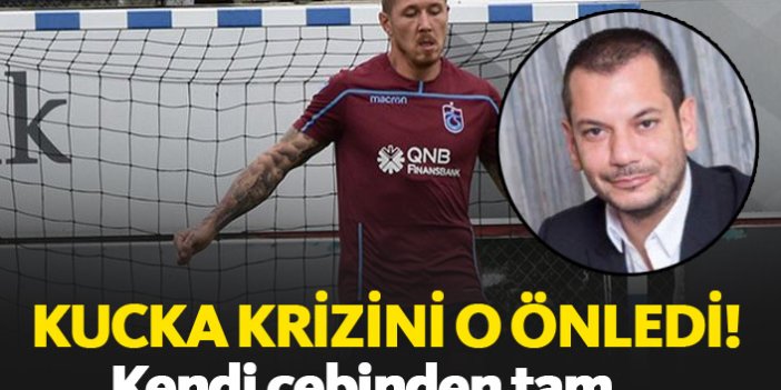 Trabzonspor'da Kucka krizini o önledi