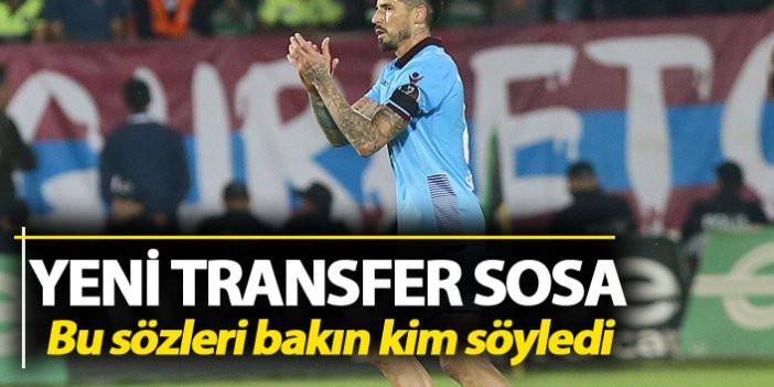 Trabzonspor'un yeni transferi Sosa