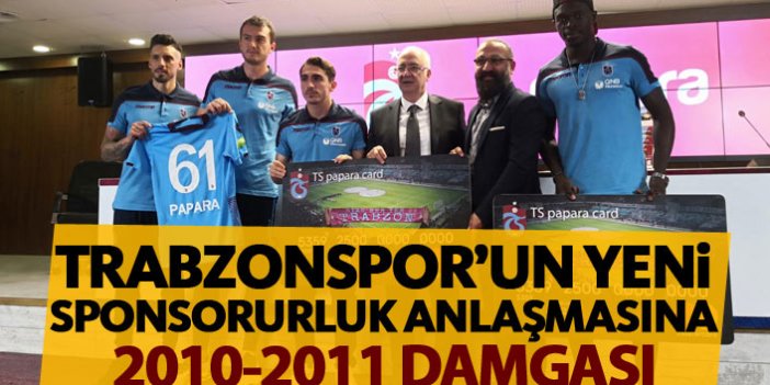 Trabzonspor'un yeni sponsorluk anlaşmasına 2010-2011 damgası