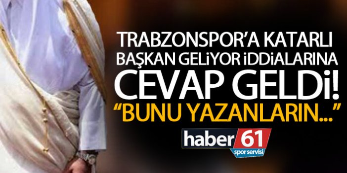 Trabzonspor’a Katarlı başkan iddialarına Ağaoğlu tepkisi
