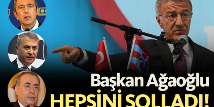 Trabzonspor Başkanı Ağaoğlu hepsini solladı