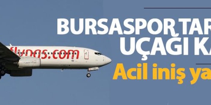 Bursaspor taraftarları Trabzon uçağını karıştırdı