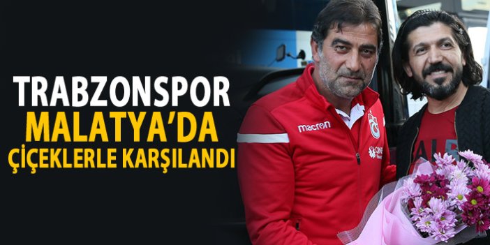 Trabzonspor Malatya'da