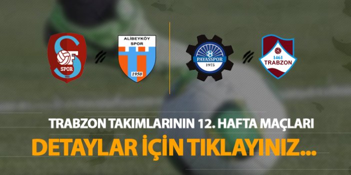 TFF 3. Lig'de Trabzon takımlarının Pazar mesaisi | Karşılaşmaların detayları...