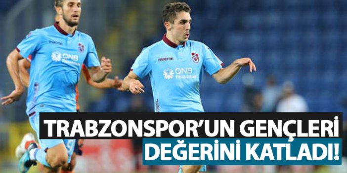 Trabzonspor'un gençleri değerini katladı!