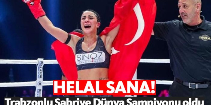 Trabzonlu Sabriye Şengül Dünya Şampiyonu oldu