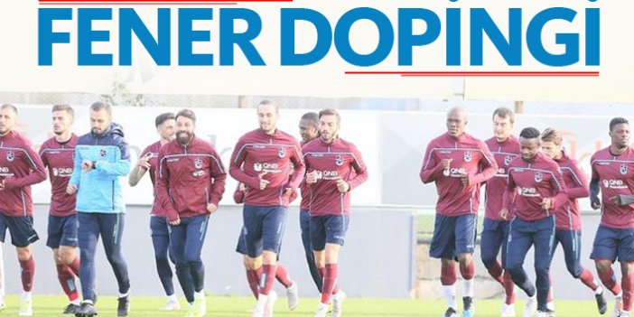 Trabzonspor'da futbolculara Fener dopingi