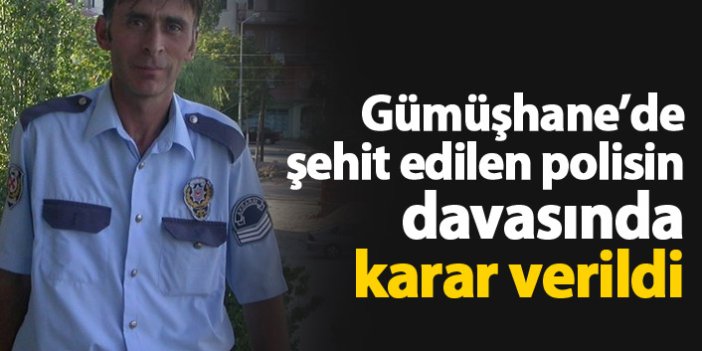 Şehit polis Olgun Gülay davasında karar verildi
