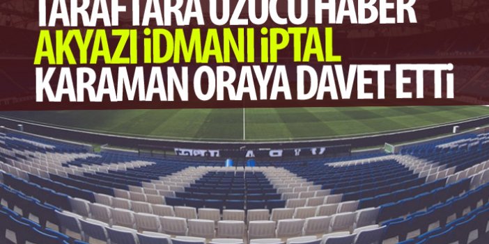 Trabzonspor'un Akyazı idmanı iptal!