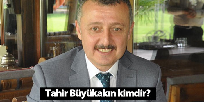 AK Parti Kocaeli Belediye Başkanı adayı Tahir Büyükakın kimdir?