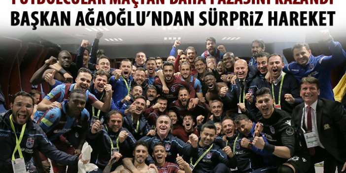 Trabzonspor'da Başkan Ağaoğlu'ndan sürpriz hareket