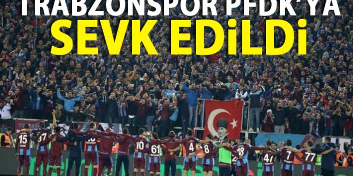 Trabzonspor, Fenerbahçe maçı olayları nedeniyle PFDK'ya sevk edildi
