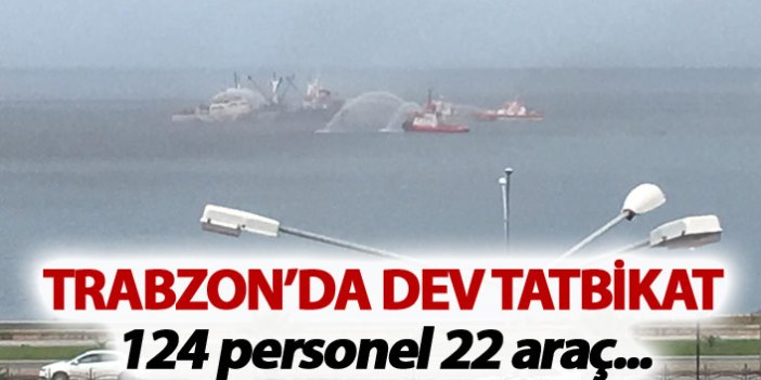 Trabzon'da dev tatbikat - 124 personel, 22 araç...