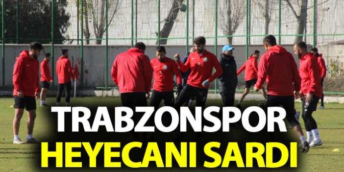Sivas Belediyespor'da, Trabzonspor heyecanı