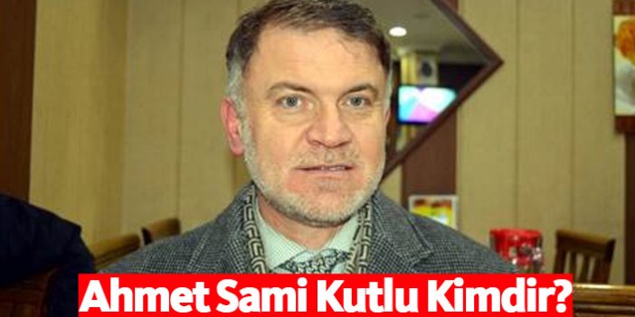 AK Parti Kütahya Belediye Başkan Adayı Ahmet Sami Kutlu kimdir?