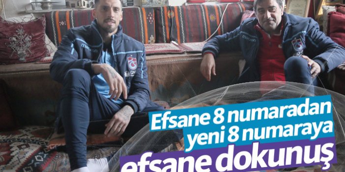 Trabzonspor'da efsane 8 numaradan yeni 8 numaraya dokunuş