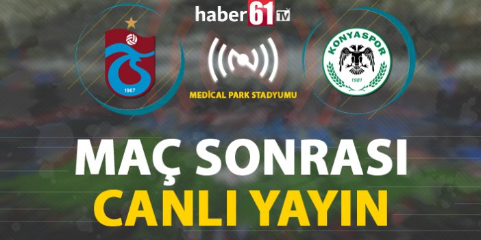 Trabzonspor - Atiker Konyaspor | Maç Sonrası Stadyum'dan Canlı Yayın!