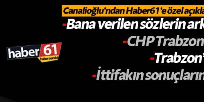 Volkan Canalioğlu: “CHP Trabzon’da aday bulamadı”