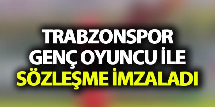 Trabzonspor genç kaleci ile sözleşme imzaladı
