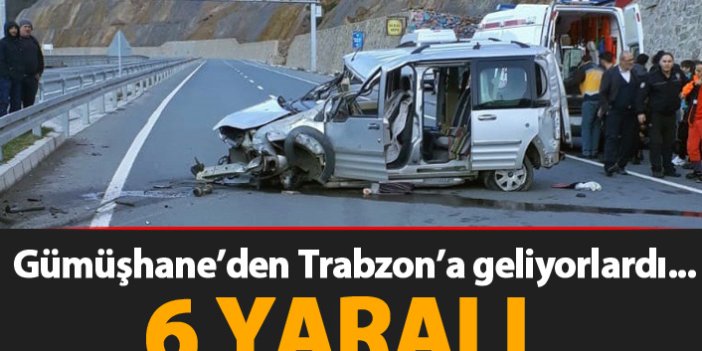 Gümüşhane'den Trabzon'a gelirken kaza yaptılar! 6 YARALI