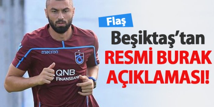 Beşiktaş'tan resmi Burak Yılmaz açıklaması!