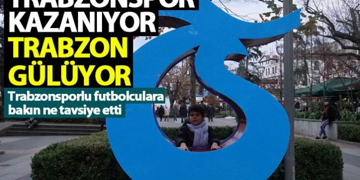 Trabzonspor kazanıyor, Trabzon gülüyor