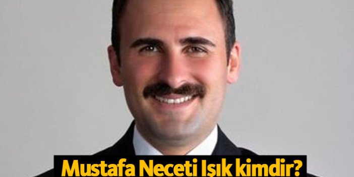 AK Parti Beylikdüzü Belediye Başkan Adayı Mustafa Neceti Işık kimdir?