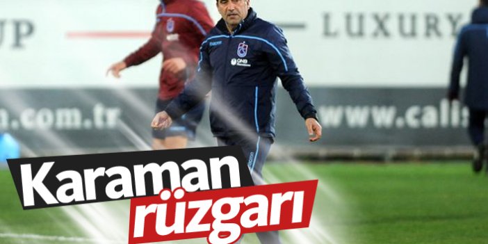 Trabzonspor kampında Karaman rüzgarı