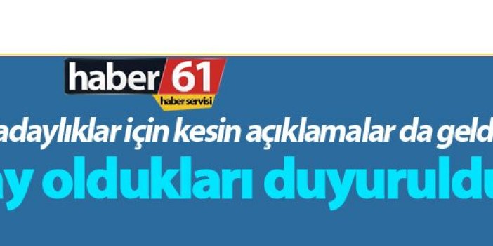 Trabzon'da adaylar Erdoğan'dan önce duyuruldu!