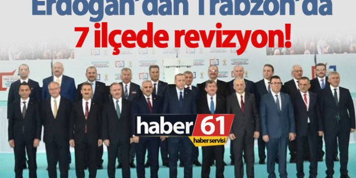 Trabzon'da AK Parti 7 başkanını değişiyor!