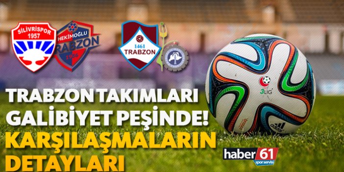 TFF 3. Lig'de Trabzon takımları galibiyet peşinde - Karşılaşmaların detayları