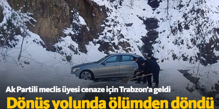 Cenaze için Trabzon'a geldi, dönüş yolunda ölümden döndü