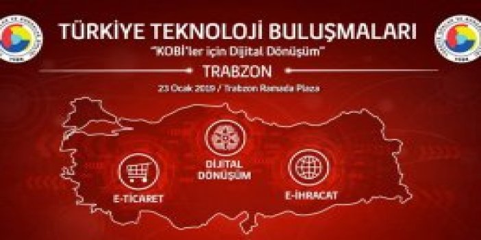 Trabzon'da teknoloji toplantısı yapılacak