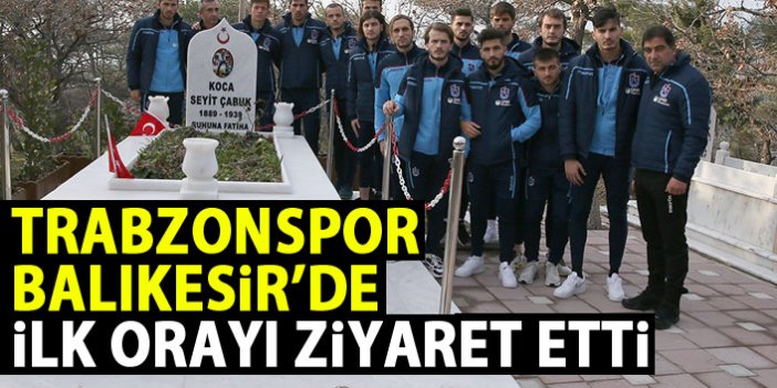 Trabzonspor'dan Balıkesir'de anlamlı ziyaret