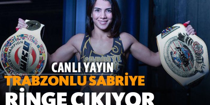 Trabzonlu Sabriye ringe çıkıyor! - Canlı Yayın