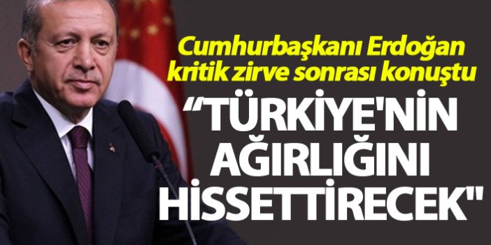 Cumhurbaşkanı Erdoğan: "Adana Mutabakatı Türkiye'nin ağırlığını hissettirecek"