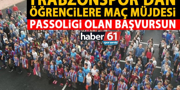 Trabzonspor'dan Öğrencilere müjde! Ankaragücü maçı için çağrı!