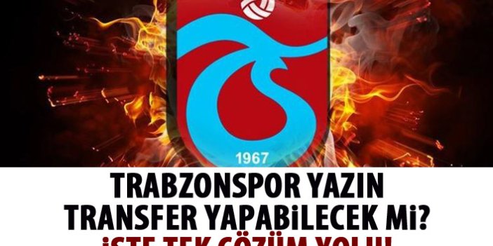 Trabzonspor transfer yapabilecek mi?