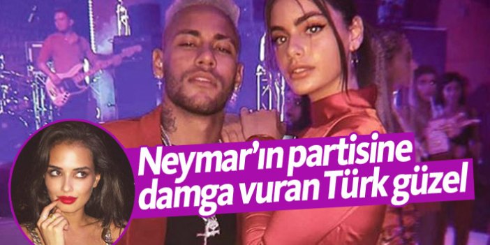 Türk güzel Neymar'ın partisine damga vurdu