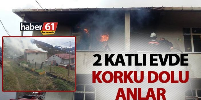 Trabzon'da iki katlı evde korku dolu anlar